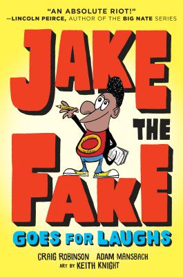 Jake the Fake Goes for Laughs Book 2