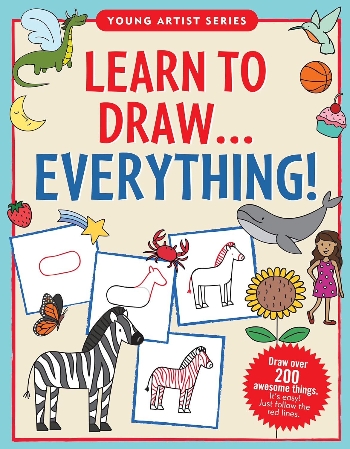 Learn to Draw ... Everything!