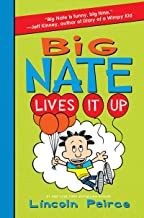 Big Nate Lives It Up Big Nate 7