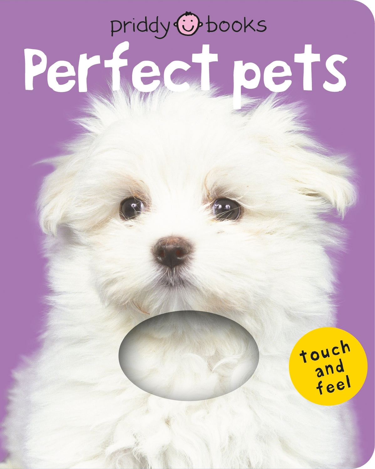 Bright Baby Touch & Feel Perfect Pets