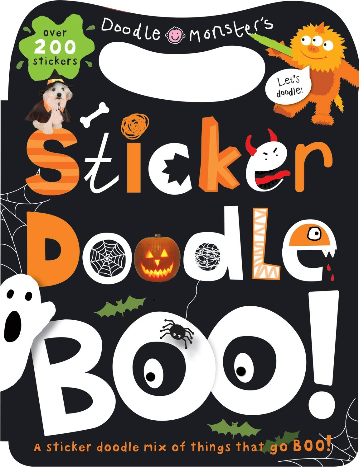 Sticker Doodle Boo!: Things that Go Boo! With Over 200 Stickers