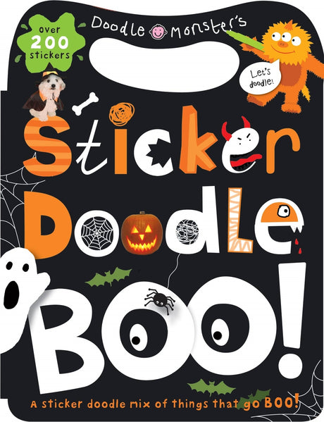 Sticker Doodle Boo!: Things that Go Boo! With Over 200 Stickers