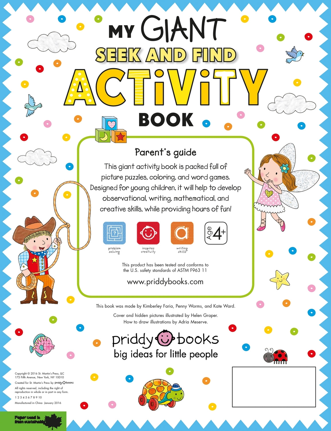 My Giant Seek-and-Find Activity Book: More than 200 Activities: Match It, Puzzles, Searches, Dot-to-Dot, Coloring, Mazes, and More!