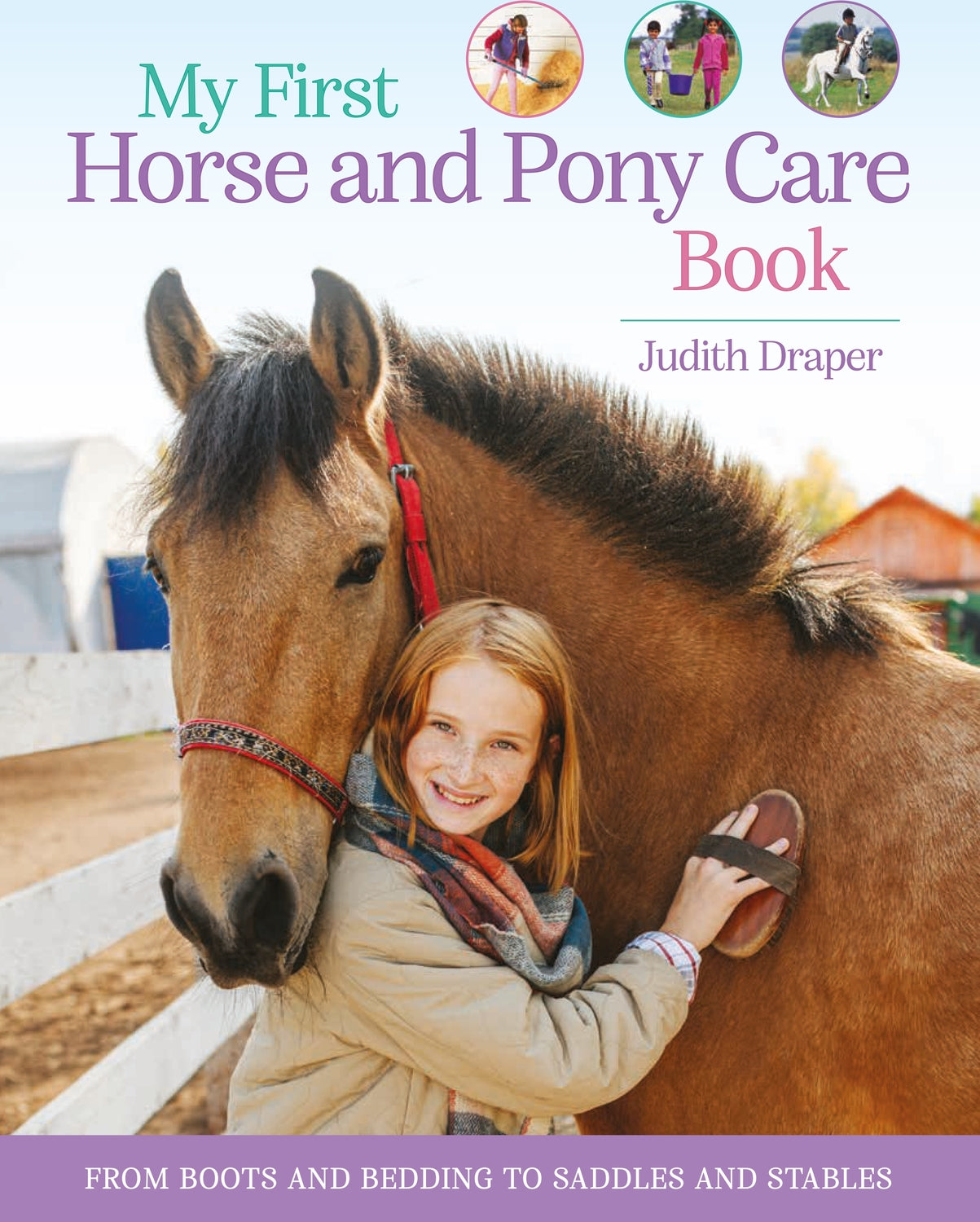 My First Horse and Pony Care Book