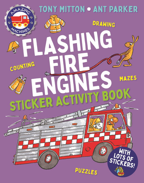 Amazing Machines Flashing Fire Engines Sticker Activity Book