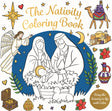 The Nativity Coloring Book: Bring the Nativity to Life with Color