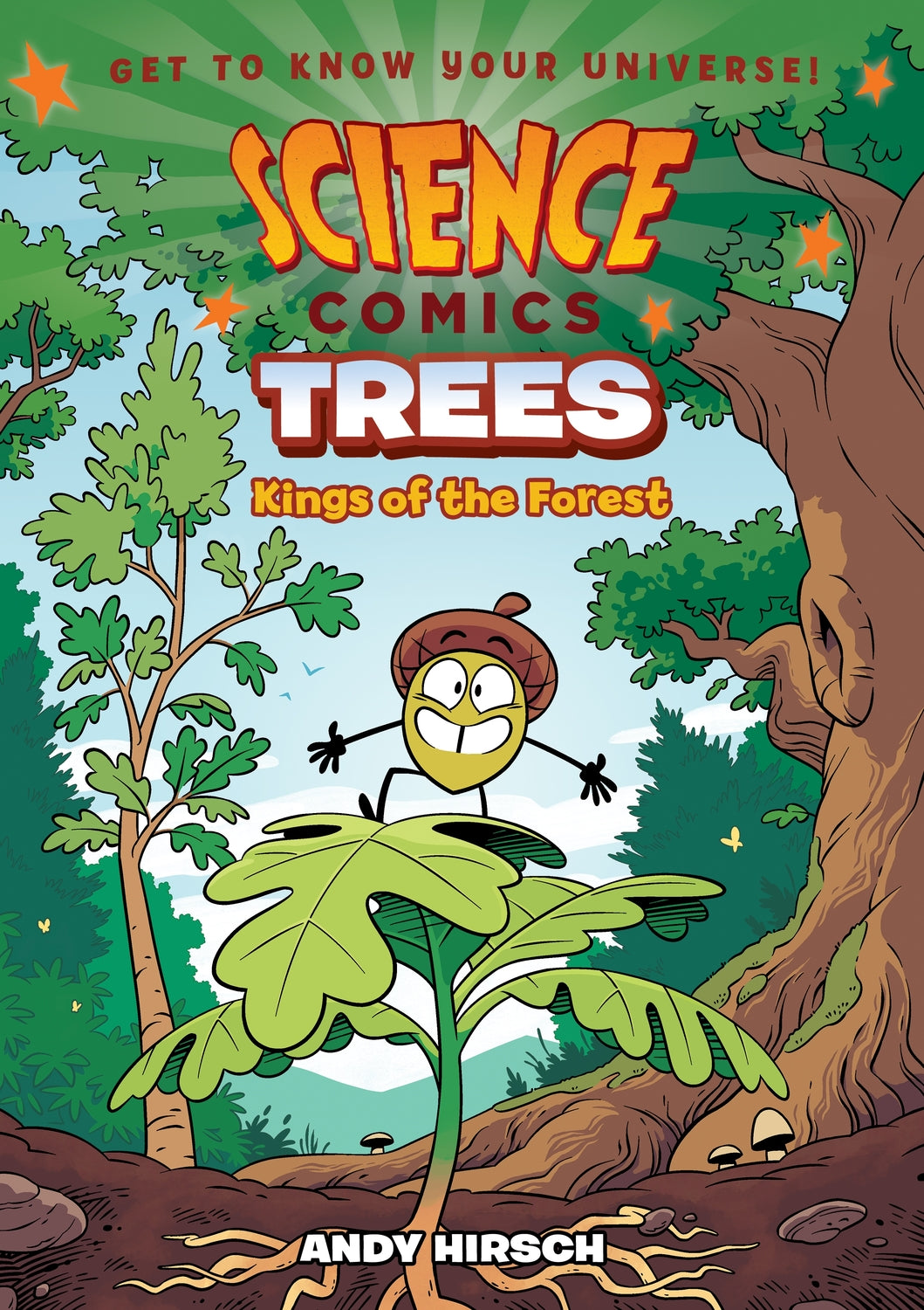 Science Comics: Trees: Kings of the Forest