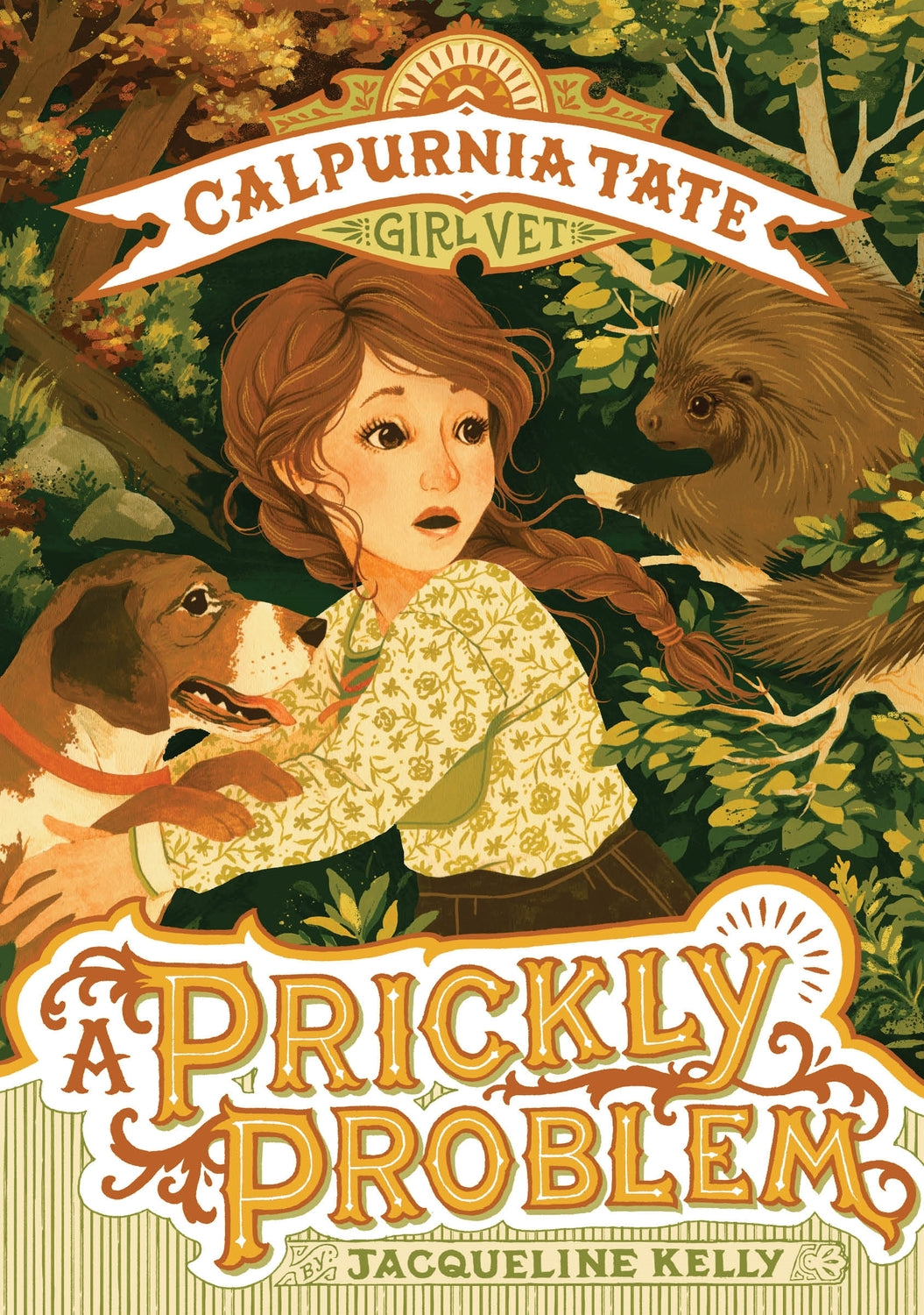 Calpurnia Tate, Girl Vet 4: A Prickly Problem