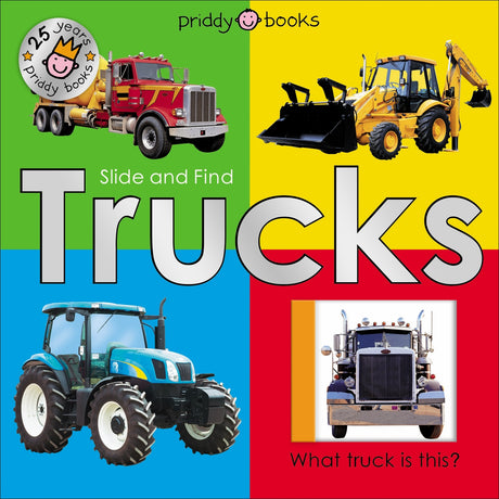 Slide & Find Trucks (25th Anniversary Edition)