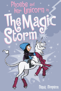 Magic Storm Phoebe and Her Unicorn 6