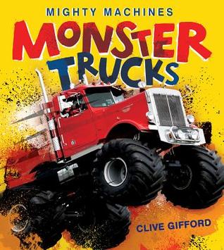 Monster Trucks: Mighty Machines