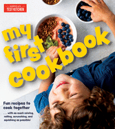 My First Cookbook America's Test Kitchen