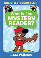 Who Is the Mystery Reader? Unlimited Squirrels