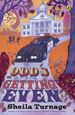 Mo & Dale Mysteries 3: The Odds of Getting Even