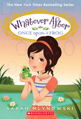 Whatever After 8: Once Upon a Frog