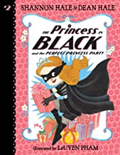 Perfect Princess Party Princess in Black 2