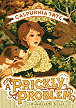 The Prickly Problem Calpurnia Tate Girl Vet 4