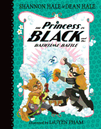 Bathtime Battle Princess in Black 7