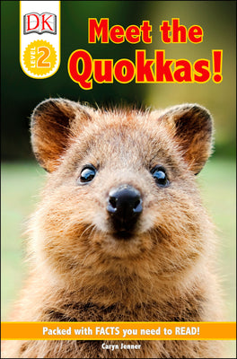 Meet the Quokkas! DK Reader Level 2