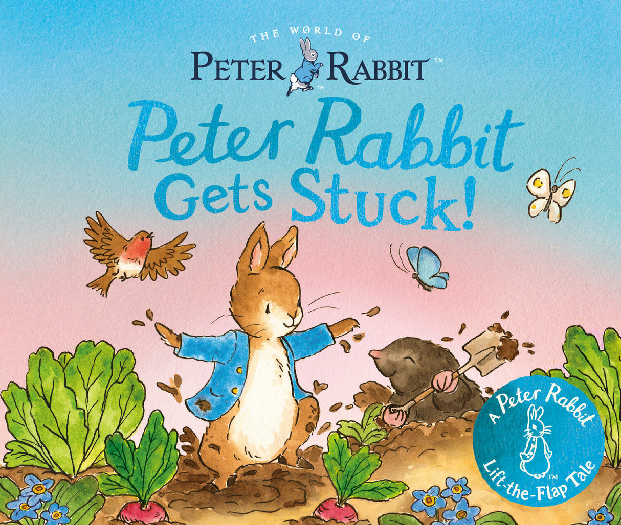 Peter Rabbit Gets Stuck!: A Peter Rabbit Lift-the-Flap Tale