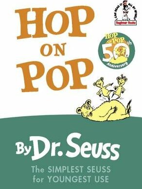 Hop on Pop: The Simplest Seuss for Youngest Use