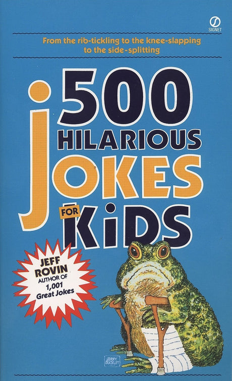 500 Hilarious Jokes for Kids Penguin Random House