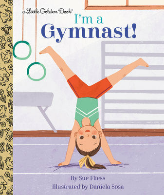 I'm a Gymnast! Little Golden Book