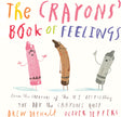 The Crayons' Book of Feelings