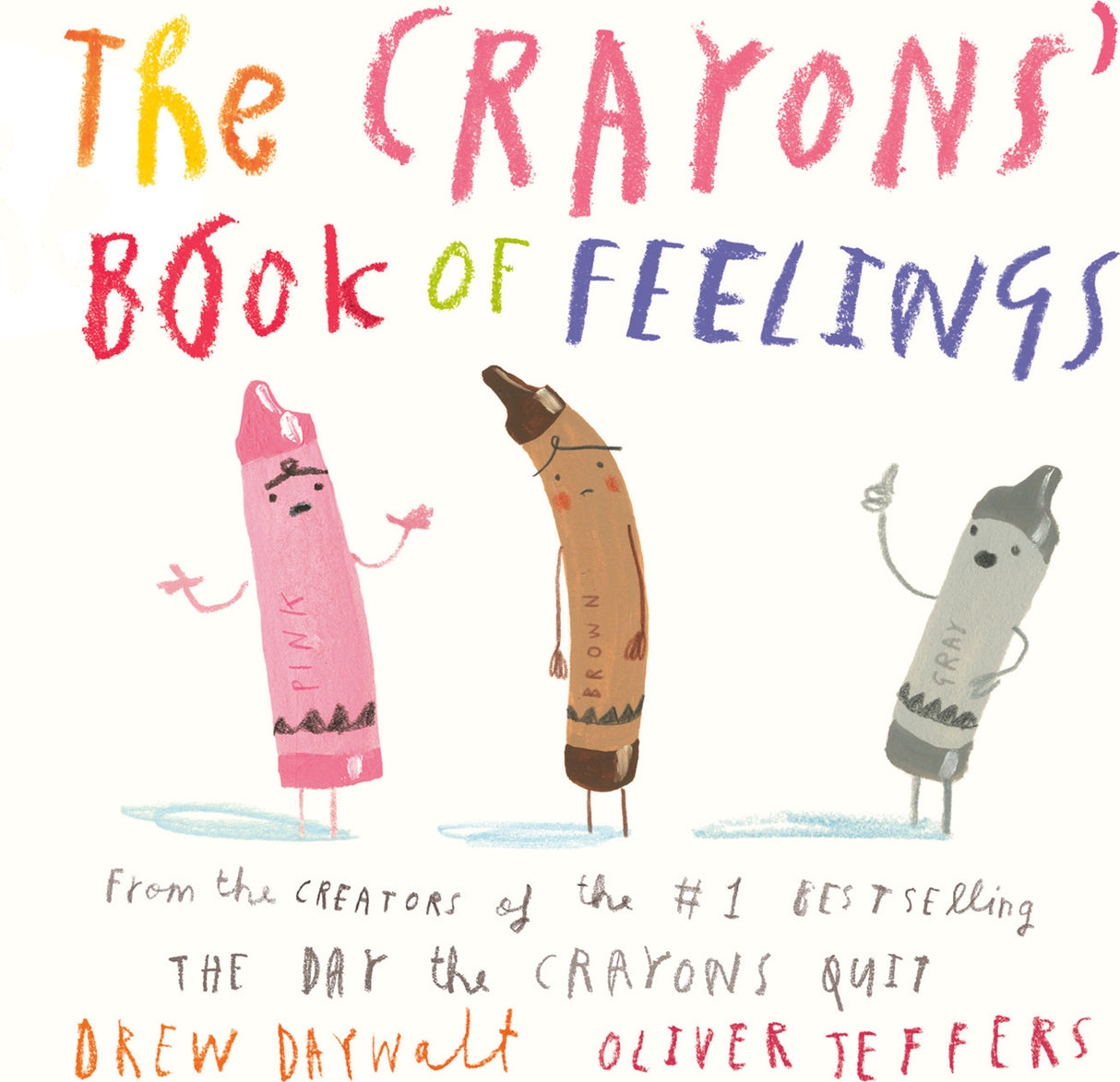 The Crayons' Book of Feelings