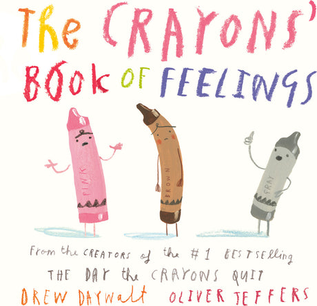 The Crayons' Book of Feelings