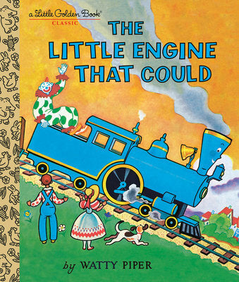 Little Golden Book: The Little Engine That Could