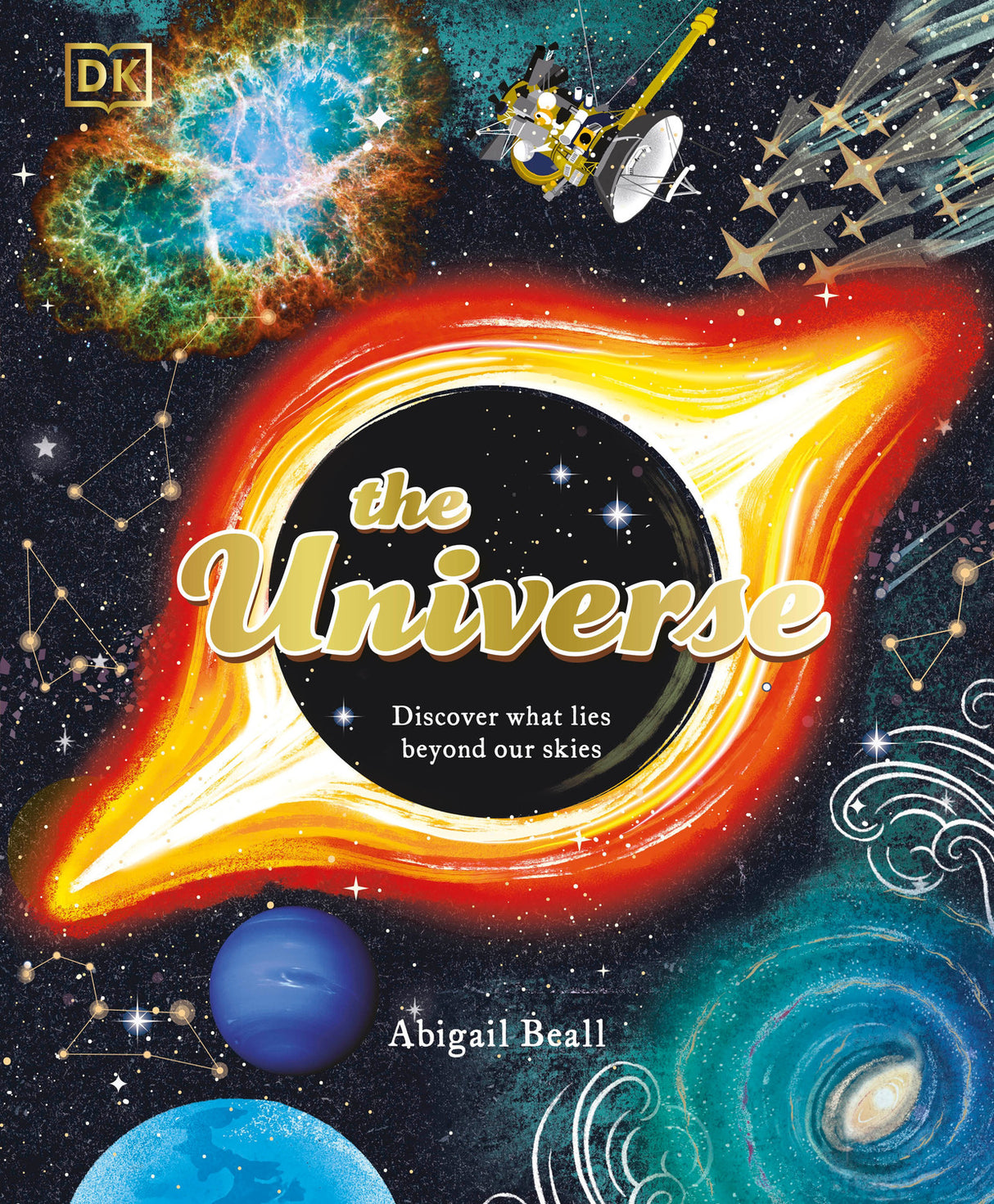 The Universe: Discover What Lies Beyond Our Skies