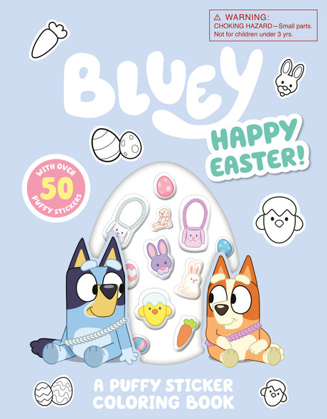 Bluey: Happy Easter! A Puffy Sticker Coloring Book: With Over 50 Puffy Stickers