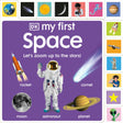 My First Space: Letâ€™s Zoom Up to the Stars!