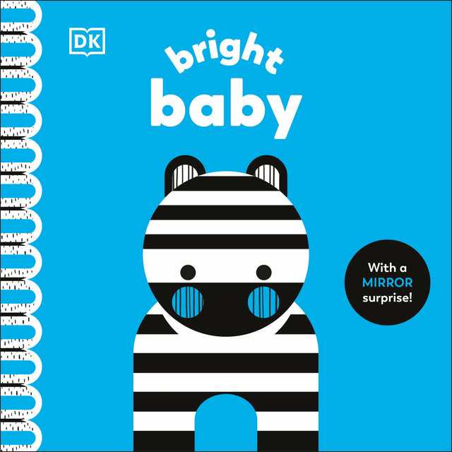 Bright Baby: With a Mirror Surprise!