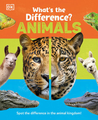 What's the Difference? Animals: Spot the difference in the animal kingdom!