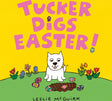 Tucker Digs Easter!