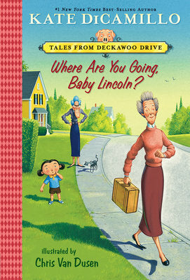 Tales from Deckawoo Drive 3: Where Are You Going, Baby Lincoln?