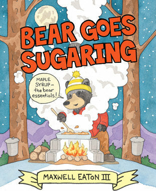 Bear Goes Sugaring