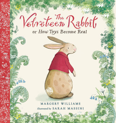 The Velveteen Rabbit