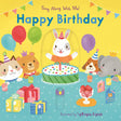 Happy Birthday: (An Interactive Board Book with Sliders and QR Code for Instrumental and Vocal Versions - For Babies and Toddlers)