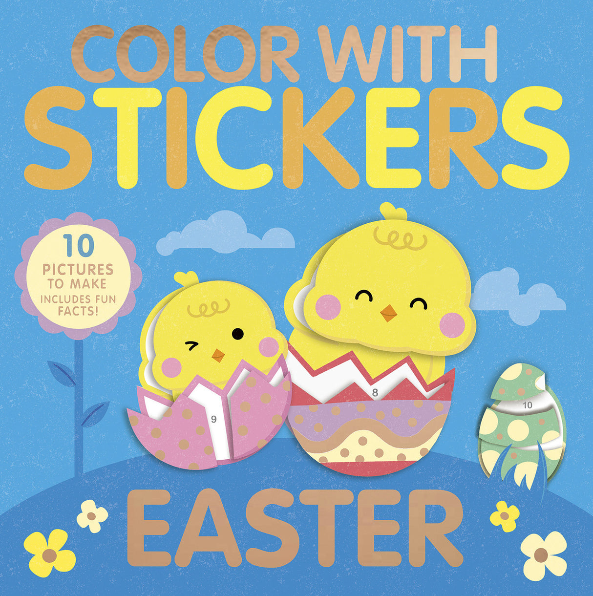 Color With Stickers: Easter: Create 10 Pictures with Stickers! Tiger Tales