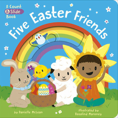 Five Easter Friends: A Count & Slide Book Tiger Tales