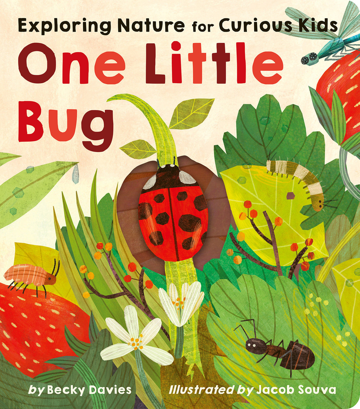 One Little Bug: Exploring Nature for Curious Kids