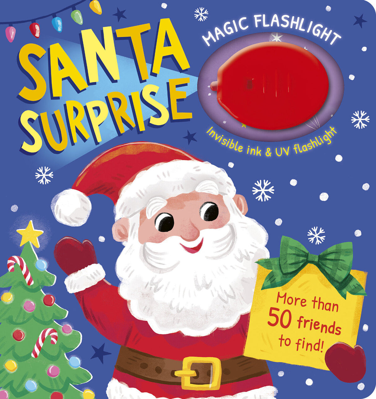 Magic Flashlight: Santa Surprise: With invisible ink and UV flashlight