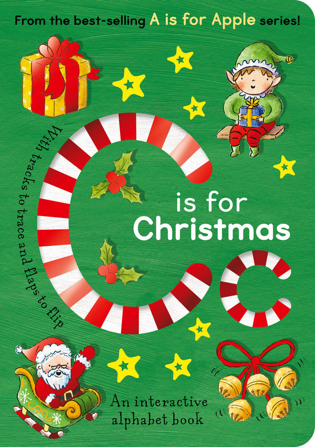 C is for Christmas: An Interactive Alphabet Book