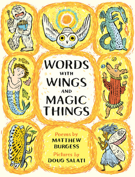 Words with Wings and Magic Things