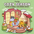 Cozy Season: Coloring Book for Adults and Kids