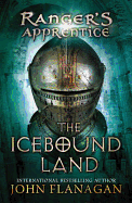 Rangers Apprentice 3: Icebound Land