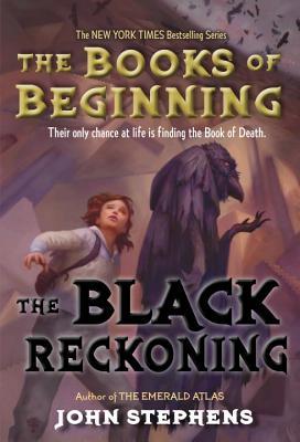 The Books of Beginning 3: The Black Reckoning